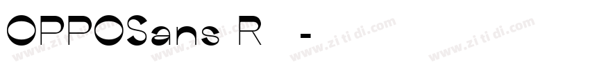 OPPOSans R 普通字体转换